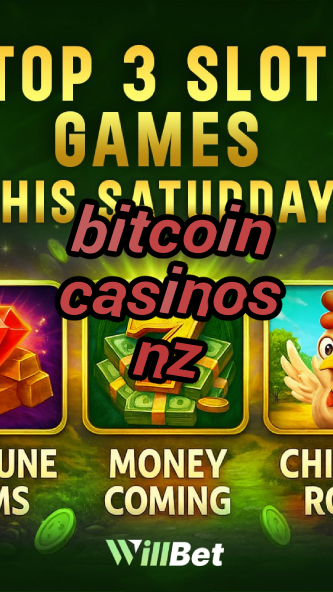 bitcoin casinos nz-buildcasinogames.igamblingorder.com